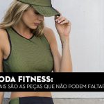 Mulher usando top e boné verde em ambiente urbano, com texto sobre moda fitness ao fundo.
