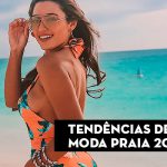 Tendência de moda praia 2019: Saiba o que vai bombar na temporada!