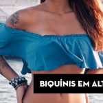 Biquínis em alta 2019