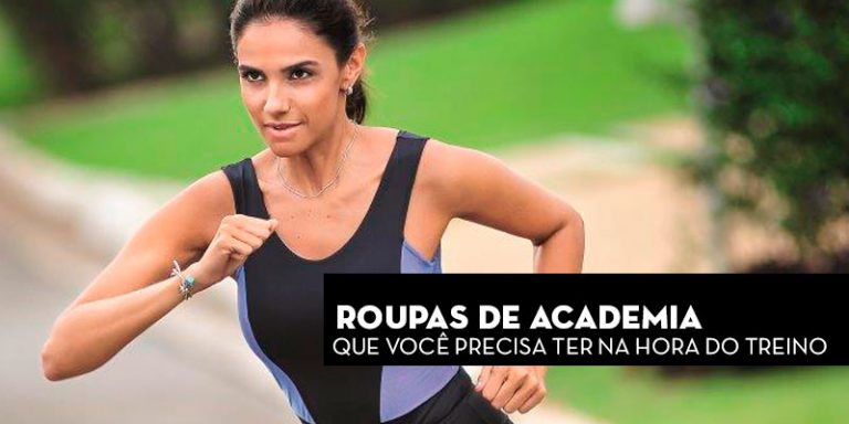 5 Roupas de academia que você precisa ter na hora do treino