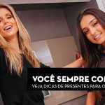Duas mulheres sorrindo, uma com cabelo liso e outra com cabelo ondulado, com texto "Você sempre com ela!" ao fundo.