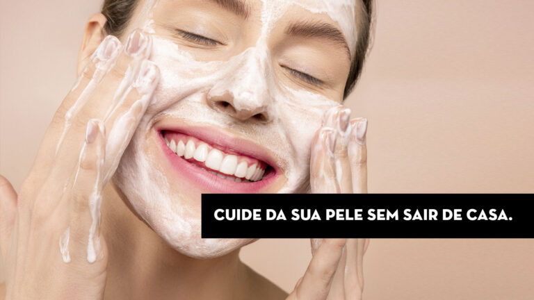Skincare: Cuide da sua pele sem sair de casa