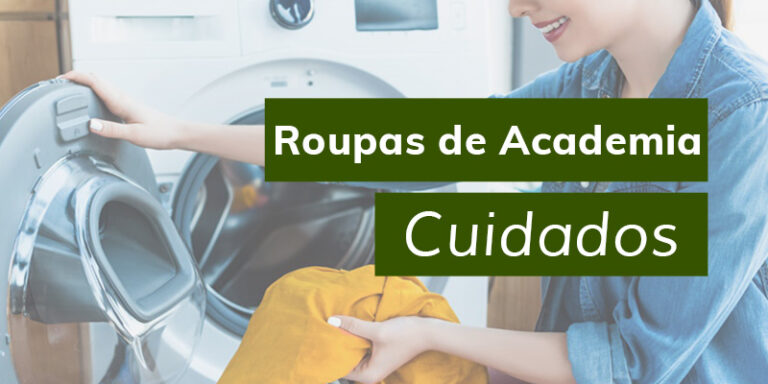 Cuidados com as roupas de academia