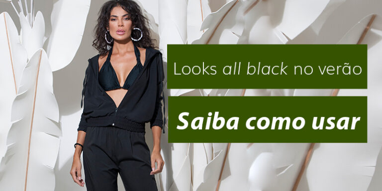 Look all black: saiba como usar até no verão