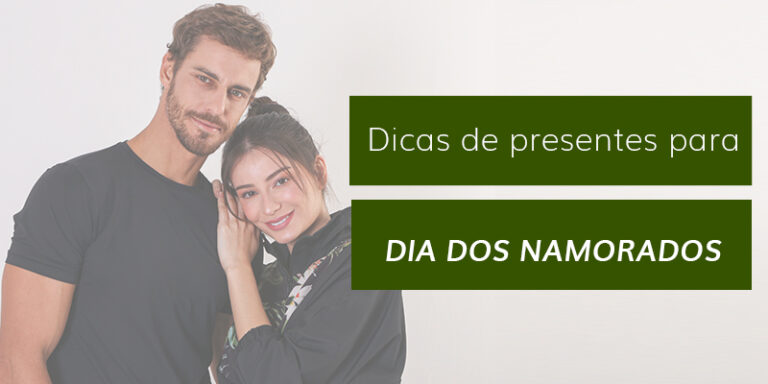 Dica de presente para o dia dos namorados