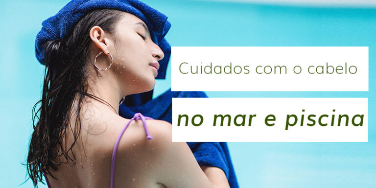 Cuidados com o cabelo ao entrar no mar