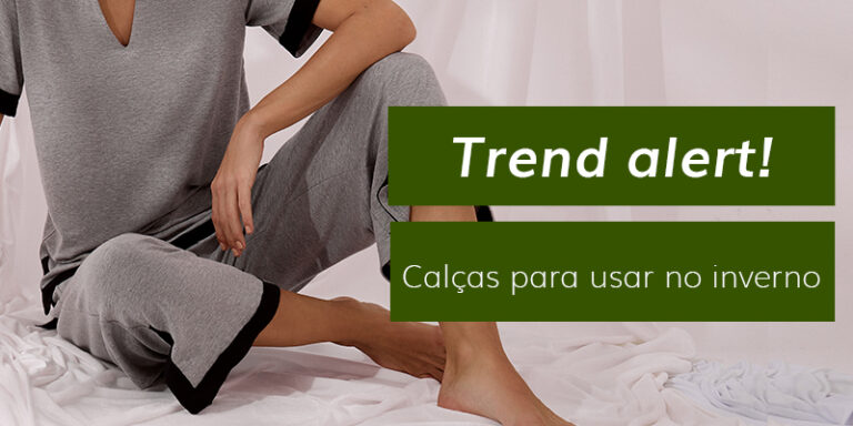 4 modelos de calça para usar no inverno