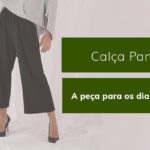 Calça pantacourt preta combinada com blusa cinza e salto alto, texto ao lado destaca a peça para dias quentes.