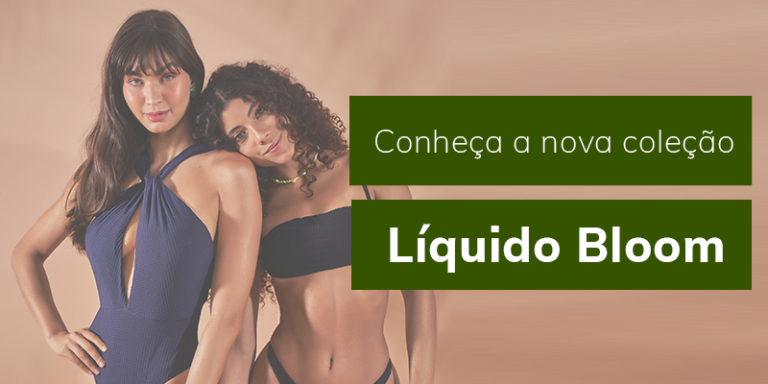 Conheça a nova coleção Líquido Bloom, na Líquido Store