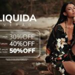 Promoção Progressiva em Moda Praia Ganhe até 50% OFF na Líquido